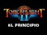 Torchlight 2 - El Principio