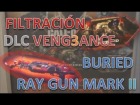 V�deo: Filtraci�n DLC3 - Vengeance || Mapa Zombie "Buried" y RayGun Mark II