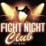 The Fight Night Club